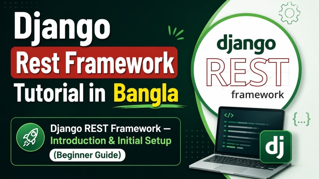 Django REST Framework | Introduction & Initial Setup (Beginner Guide)